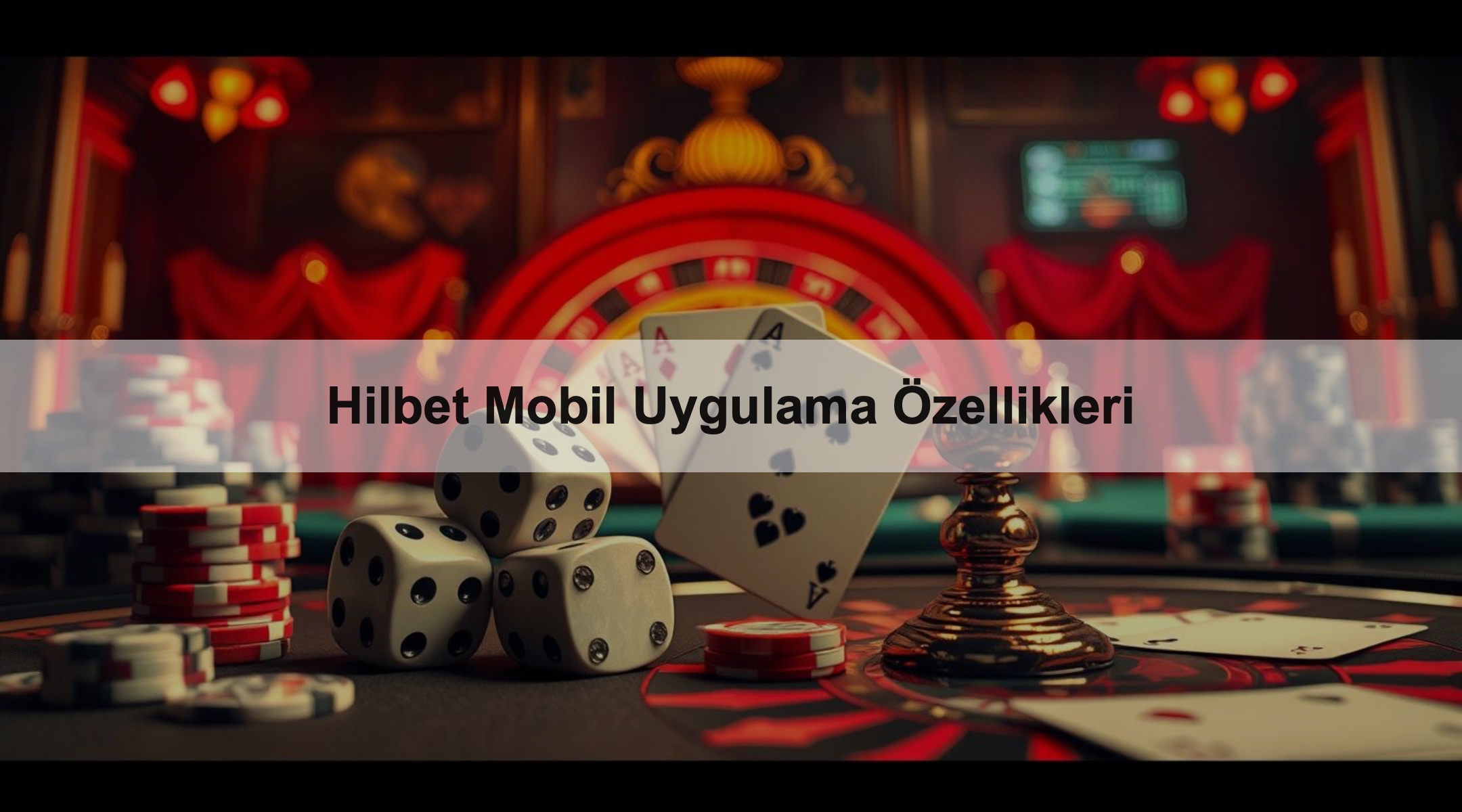 Hilbet Mobil Uygulama Özellikleri 1 Hilbet Mobil Uygulama Özellikleri